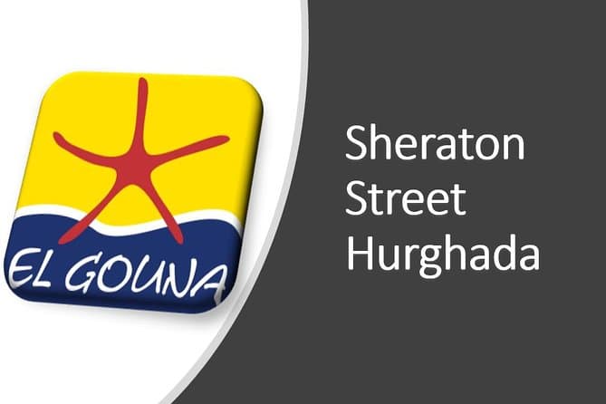 EL Gouna to Sheraton Street