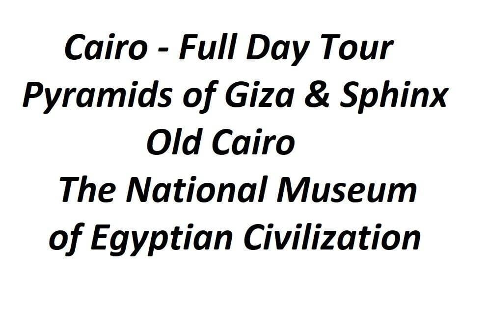 Full-Day Private Tour of Cairo with Pick Up