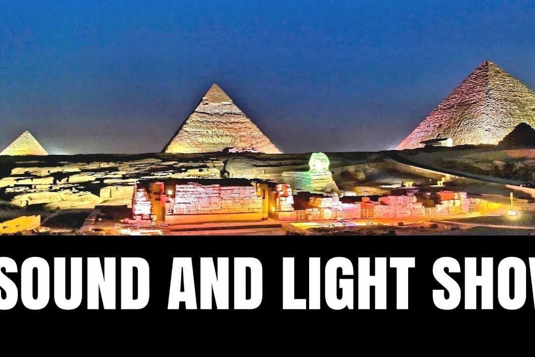Dinner with Light and Sound Show in Pyramids of Giza